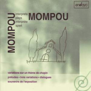 Mompou, Federico: Mompou plays Mompou/Preludes:Variations...