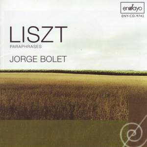 Liszt, Franz: Paraphrases