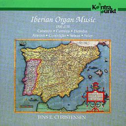 Christensen, Jens E: Iberian Organ Music