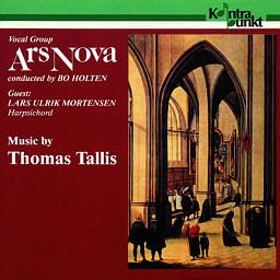 Ars Nova/Bo Holten: Music By Thomas Tallis