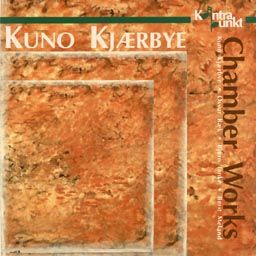 Kjaerbye, Kuno: Chamber Works