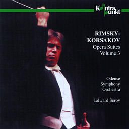 Rimsky-Korsakov, N.: Opera Suites Vol. 3
