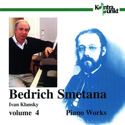 Smetana, Bedrich: Piano Works Vol. 4 (Klansky)