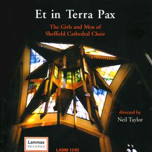 Sheffield Cathedral Choir: Et in Terra Pax