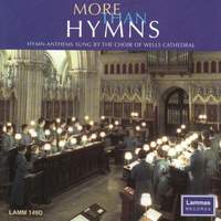 Wells Cathedral Choir: More than Hymns