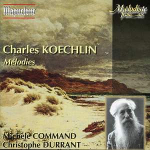Koechlin, Charles: Melodies