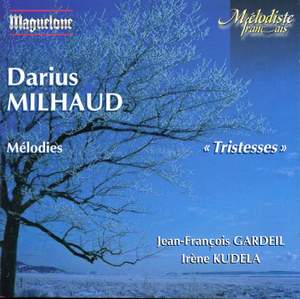 Milhaud, Darius: Melodies/Trisesses