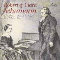 Robert & Clara Schumann: Music for Oboe and Cor Anglais