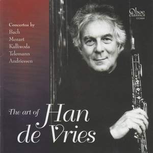 The Art of Han de Vries - Oboe Concertos