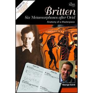 Britten: Six Metamorphoses after Ovid for solo oboe, Op. 49