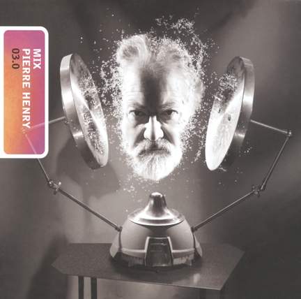 Henry, Pierre: Mix 03 (3CD)