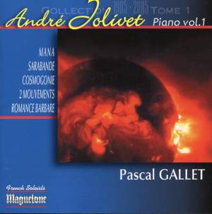 Jolivet, Andre: Piano Music Vol. 1 - Pascal Gallet