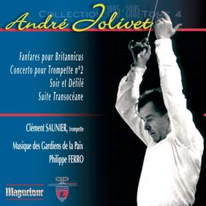 Jolivet, Andre: Trumpet Concerto and Orchestral Pieces