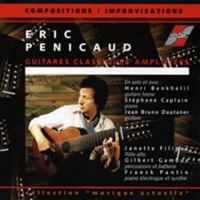 Eric Pénicaud: Compositions/Improvisations