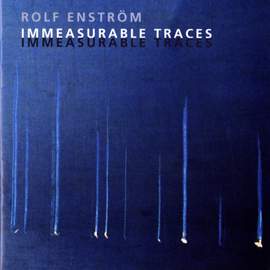 Enstrom, Rolf: Immeasurable Traces