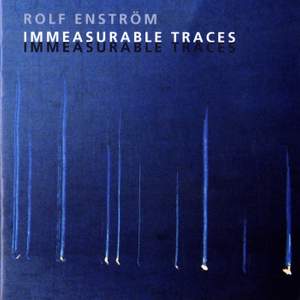 Enstrom, Rolf: Immeasurable Traces