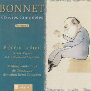 Bonnet, Joseph: Complete Works Vol. 3
