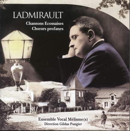 Ladmirault - Works for Choir
