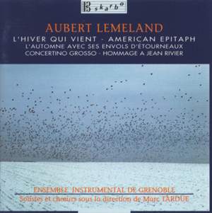 Aubert Lemeland: L'Hiver qui vient/American Epitaph
