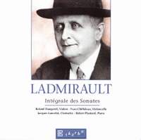 Ladmirault, Paul: Integrales des Sonates