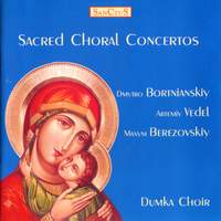 Dumka Choir: Sacred Choral Concertos
