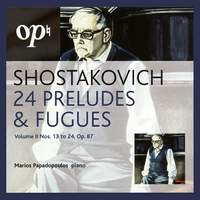 Shostakovich: Preludes & Fugues, Volume 2