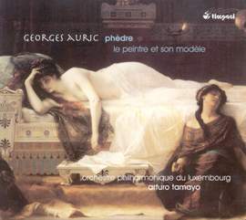 Auric: Phedre - Le Peintre et son Modele
