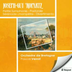 Ropartz: Orchestral Works