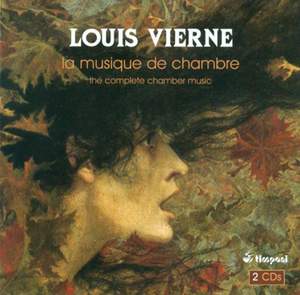 Vierne: Complete Chamber Music