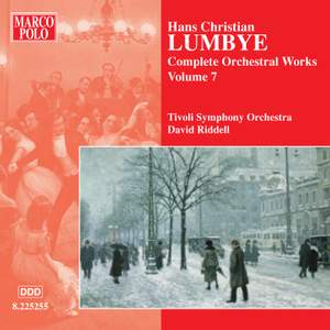Lumbye - Complete Orchestral Works Volume 7