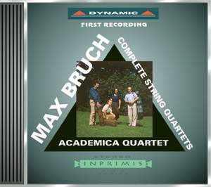 Bruch: String Quartet No. 1 in C minor, Op. 9, etc.