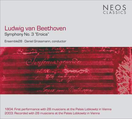 Beethoven: Symphony No. 3 in E flat major, Op. 55 'Eroica'