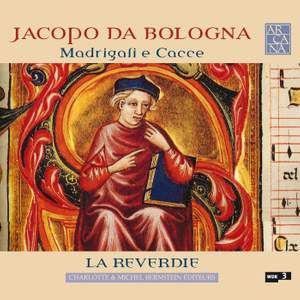 Jacapo da Bologna: Madrigals and Canons