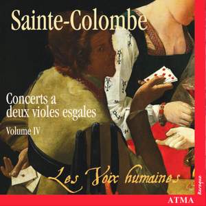 Sainte-Colombe: Concerts for Two Viols (Vol. 4)