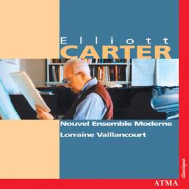 Elliott Carter: Enchanted Preludes