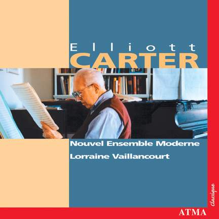 Elliott Carter: Enchanted Preludes