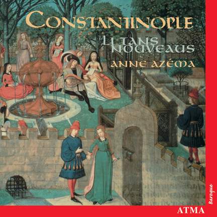 Constantinople: Li Tans Nouveaus