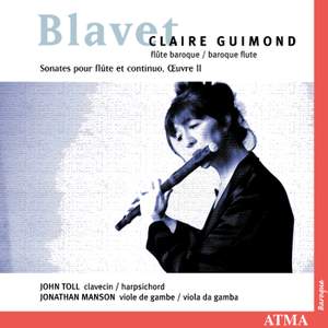 Blavet: Flute Sonatas,Op. 2 Nos. 1-6