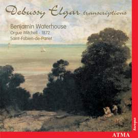 Debussy - Elgar et l'Orgue
