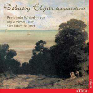 Debussy - Elgar et l'Orgue