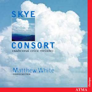 Skye Consort: Traditional Celtic Melodies