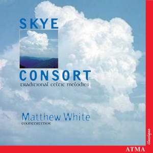 Skye Consort: Traditional Celtic Melodies
