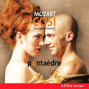Mozart: Cosi, un Opera Muet