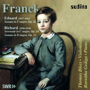 Eduard & Richard Franck: Cello Sonatas