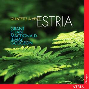 Estria Wind Quintet play Grant, Chan, Macdonald, Lemay & Gougeon