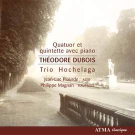 Dubois: Quatuor Et Quintette Avec Piano