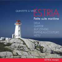 Estria Woodwind Quintet: Petite Suite Maritime