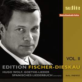 Edition Fischer-Dieskau Vol. 2 - Wolf's Goethe-Lieder