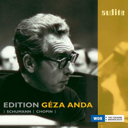 Edition Géza Anda Vol.3: Schumann & Chopin
