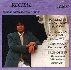Thomas Nutzenberger plays Scarlatti, Beethoven, Schumann and Prokofiev